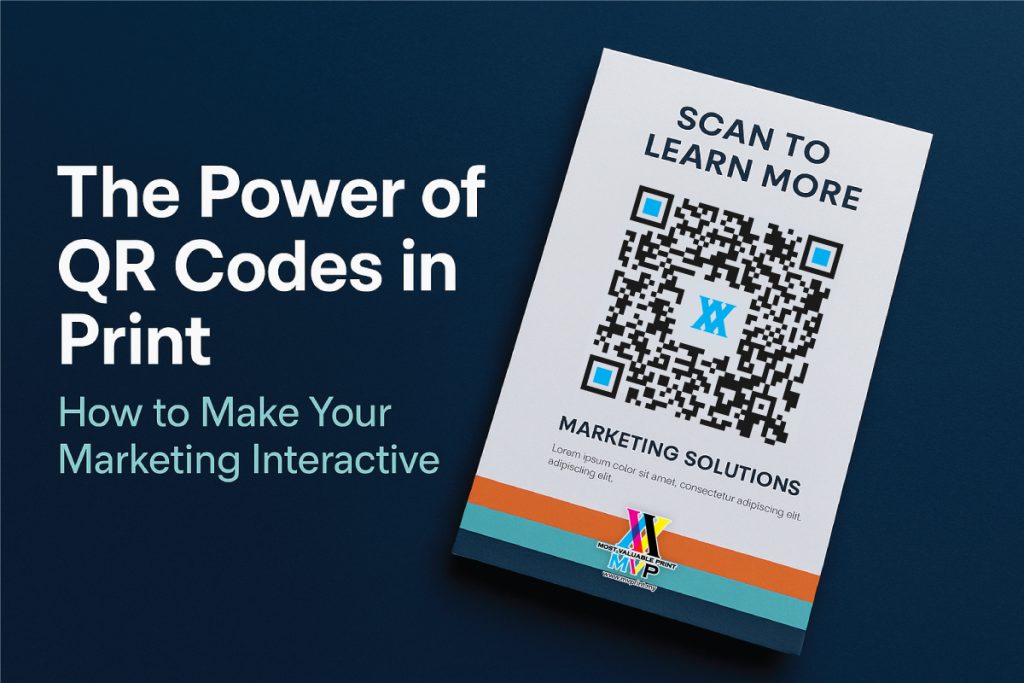 The Power of QR Codes in Print: How to Make Your Marketing Interactive 1 the power of qr code in print